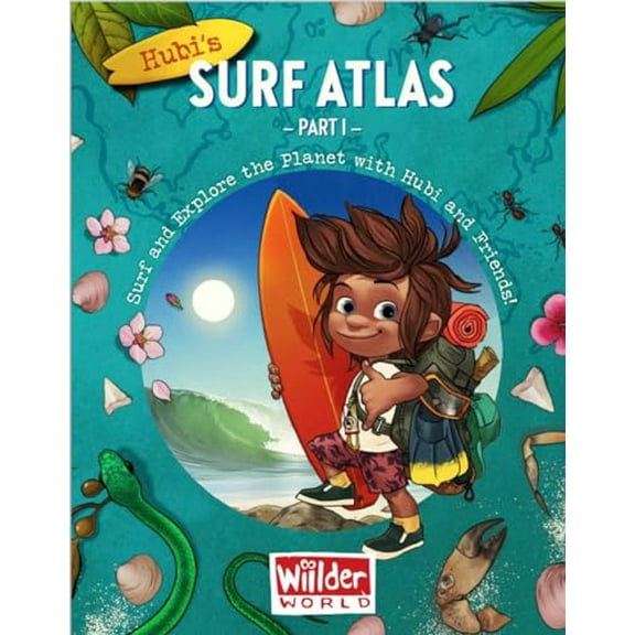 Pre-Owned Hubi's Surf Atlas: Part 1: A Kids Surf Book. Fun Facts and Stories about the Ocean, Cultures, Animals, Geography, Sciences and Surf. (Hardcover) 8794043000 9788794043007