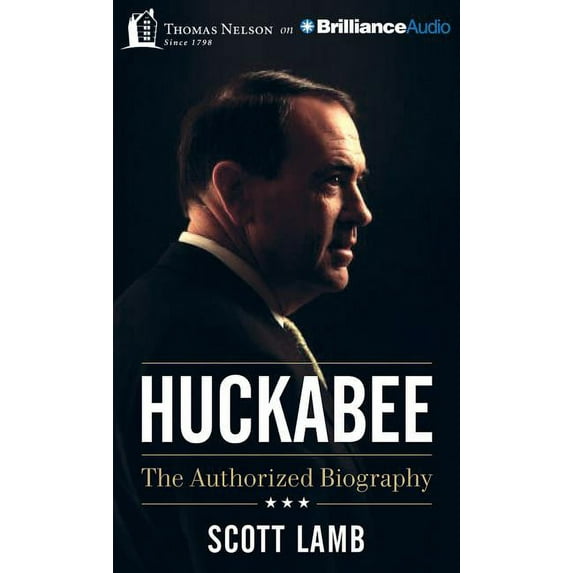 Huckabee: The Authorized Biography