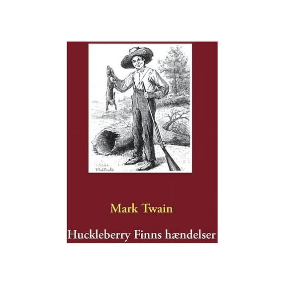 Huckleberry Finns hændelser, (Paperback)