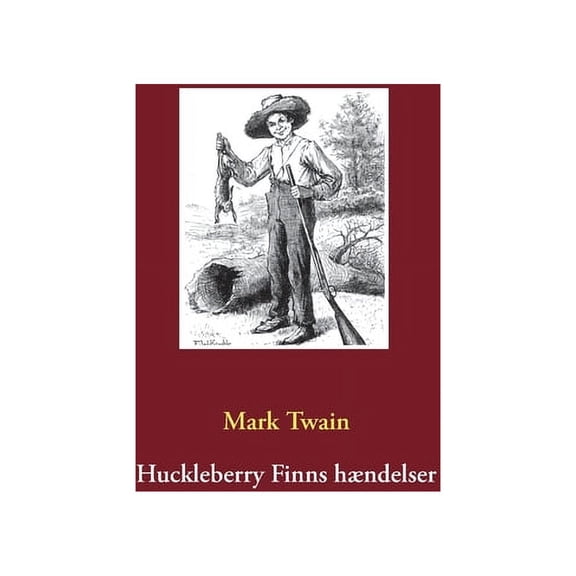 Huckleberry Finns hndelser, (Paperback)
