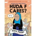 thumbnail image 1 of Huda F Cares?: (National Book Award Finalist), (Hardcover), 1 of 1