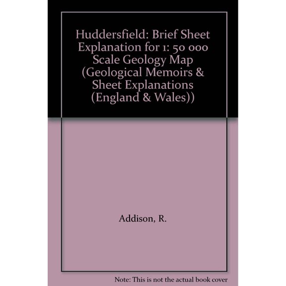 R. Addison Huddersfield (Paperback) Geological Memoirs & Sheet Explanations (England & Wales)