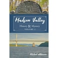 thumbnail image 1 of Pre-Owned Hudson Valley History & Mystery, Volume 2 (Hardcover), 1 of 1