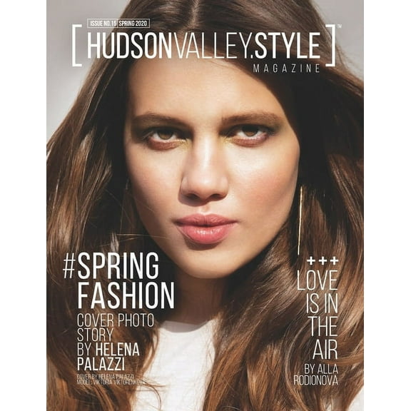 Hudson Valley Style Magazine - Spring 2020 (Paperback)