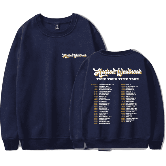 Hudson Westbrook Merch Sweatshirt Take Your Time Tour 2025 Unisex Country Music Crewneck Hoodie
