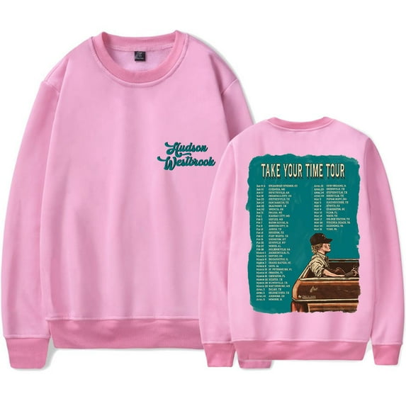Hudson Westbrook Take Your Time Tour Dates Merch Crewneck Sweatshirts Unisex Long Sleeve Tee