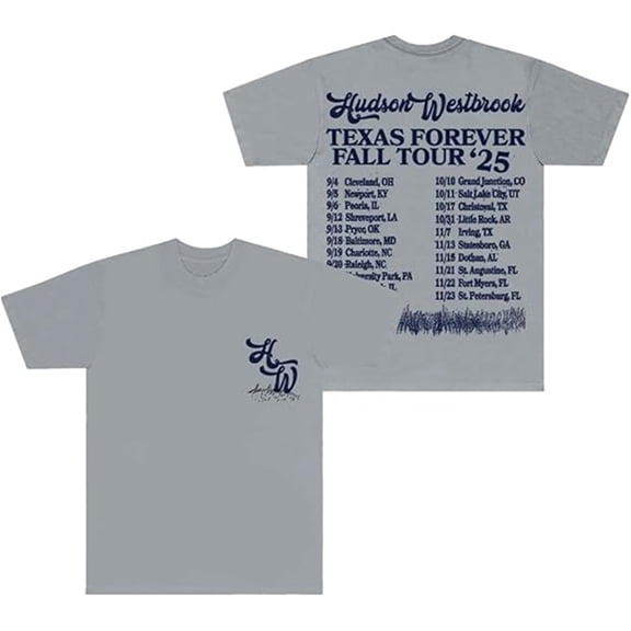 Hudson Westbrook Texas Forever 2025 T-shirt New Classic Short Sleeve Unisex Street Wear