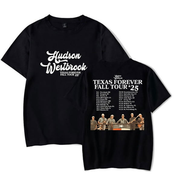 Hudson Westbrook Texas Forever Fall Tour 2025 T-shirt Unisex Crewneck Short Sleeve Tee Casual Fashion Tops