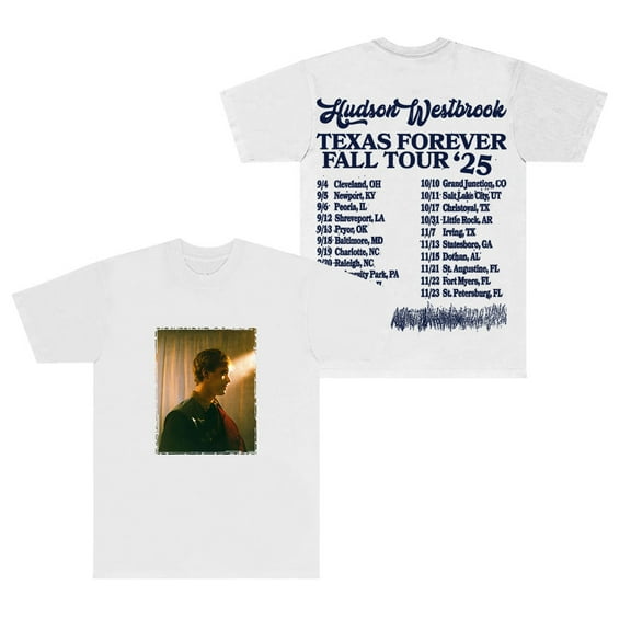 Hudson Westbrook Texas Forever T-Shirts 2025 Tour Merch Women Men Fashion Short Sleeve Tee
