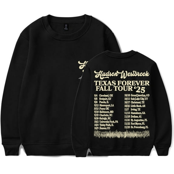 Hudson Westbrook Texas Forever Tour 2025 Long Sleeve Tee Women Men Crewneck Sweatshirts