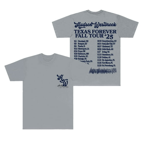 Hudson Westbrook Texas Forever Tour 2025 T-Shirts Merch Women Men Fashion Short Sleeve Tee