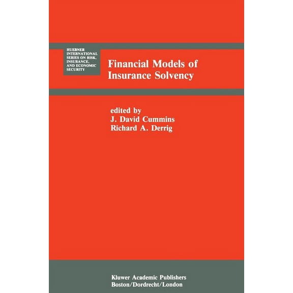 Huebner International Risk, Insurance an Financial Models of Insurance Solvency, Book 10, (Paperback)