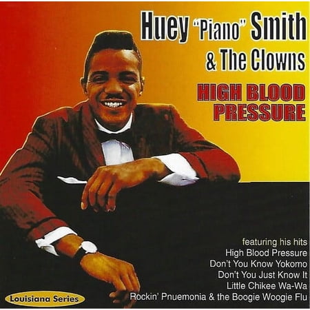 Huey "Piano" Smith - High Blood Pressure - Music & Performance - CD