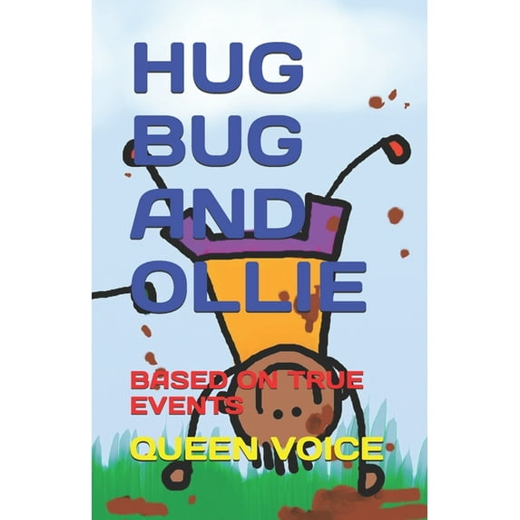 Hug Bug and Ollie: Based on True Events (Paperback)