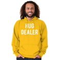 thumbnail image 1 of Hug Drug Dealer Funny Sarcastic Humor Hoodie Sweatshirt Women Men Brisco Brands 5X, 1 of 5