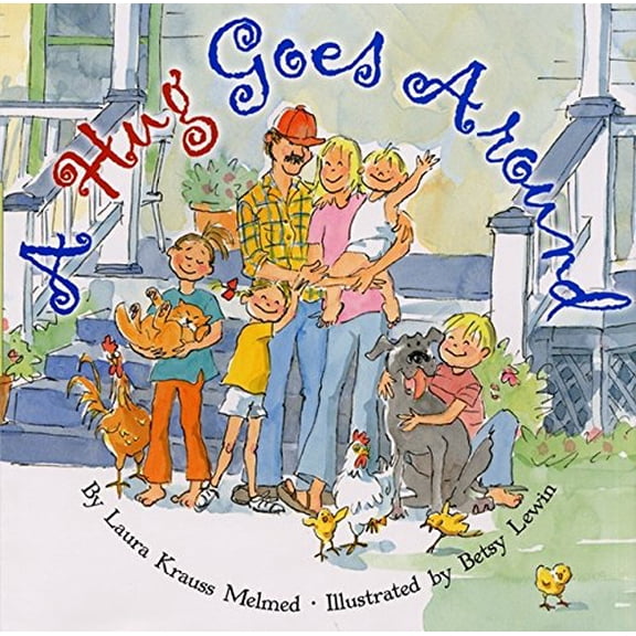 Pre-Owned Hug Goes Around, A (Hardcover) 0688146805 9780688146801
