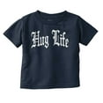 thumbnail image 1 of Hug Life Tattoo Letters Font Funny Toddler Boy Girl T Shirt Infant Toddler Brisco Brands 18M, 1 of 6