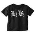 thumbnail image 1 of Hug Life Tattoo Letters Font Funny Toddler Boy Girl T Shirt Infant Toddler Brisco Brands 24M, 1 of 6