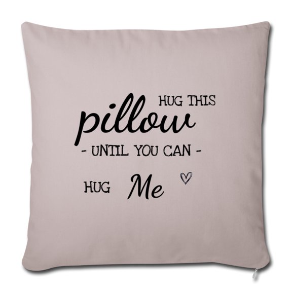 Hug This Pillow Until You Can Hug Me - Couples Pillows Long Distance Relationship, Girlfriend, Wedding Romantic Gift - Pillow Case
