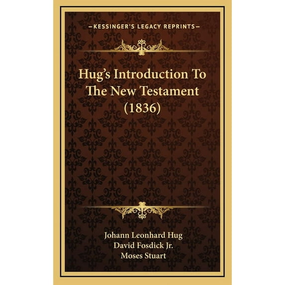 Hug's Introduction To The New Testament (1836), (Hardcover)