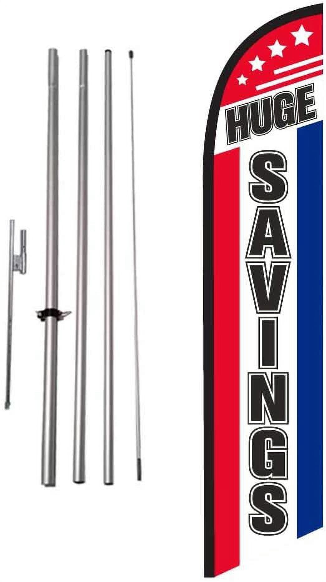 Huge Savings Advertising Feather Banner Swooper Flag Sign with 15 Foot Flag Pole Kit and Ground Stake