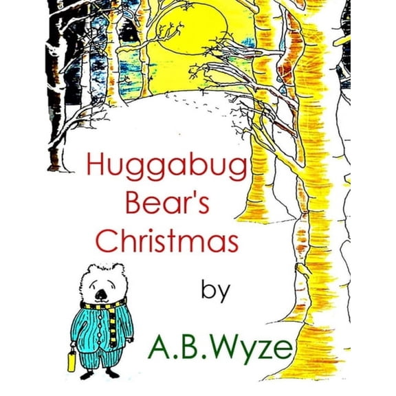 Huggabug Bear's Christmas, (Paperback)
