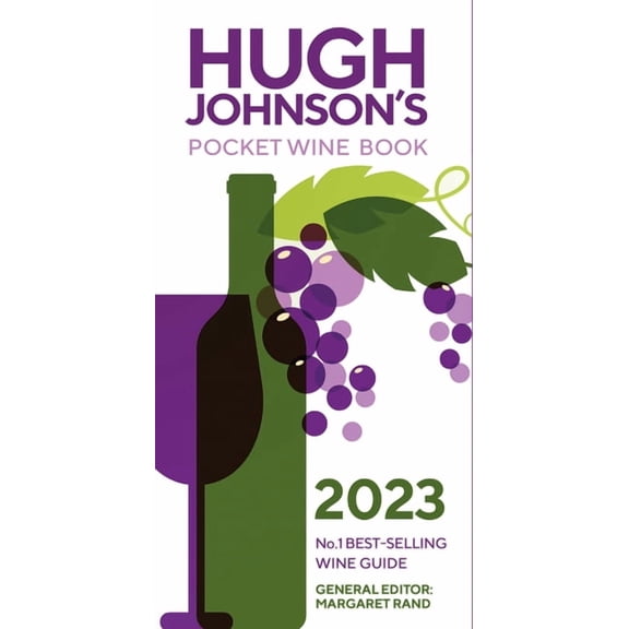 Hugh Johnson's Pocket Wine Book 2023: Number 1 Best-Selling Wine Guide, (Hardcover)