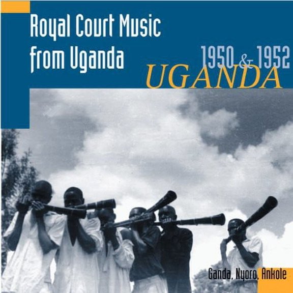Hugh Tracey - Royal Court Music from Uganda 1950 & 1952 - World / Reggae - CD
