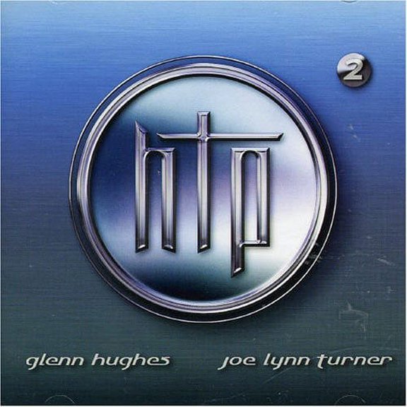 Hughes/Turner Project - 2 [CD]