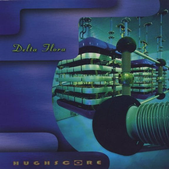 Hughscore - Delta Flora - Music & Performance - CD