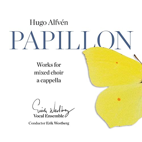 Hugo Alfvn: Papillon: Works for Mixed Choir a Cappella (Audiobook)