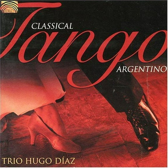 Hugo Diaz - Classical Tango Argentino - Music & Performance - CD