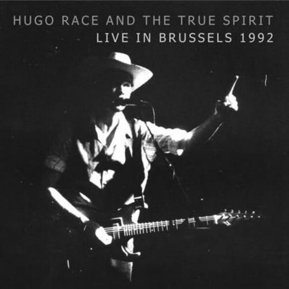 Hugo Race - Live In Brussels 1992 - Music & Performance - CD