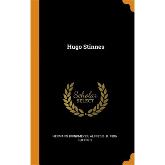 Hugo Stinnes (Hardcover)