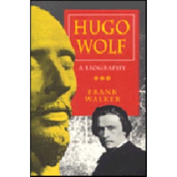 Pre-Owned Hugo Wolf  A Biography (Paper only) Paperback