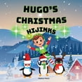 thumbnail image 1 of Hugo's Christmas Hijinks, (Paperback), 1 of 1