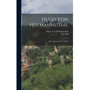 Hugo von Hofmannsthal Die gesammelten Gedichte., Hardcover