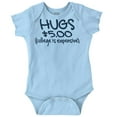 thumbnail image 1 of Hugs 5 Dollars College Expensive Baby Romper Boys or Girls Infant Baby Brisco Brands NB, 1 of 6