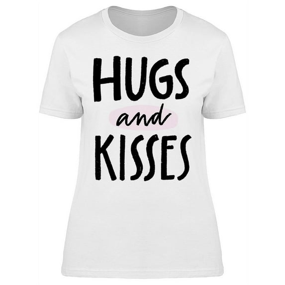Hugs And Kisses Graphic T-Shirt Women -Image by Shutterstock, Female 3X-Large