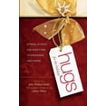 thumbnail image 1 of Hugs: Hugs for the Holidays: Stories, Sayings, and Scriptures to Encourage and Inspire (Paperback), 1 of 2