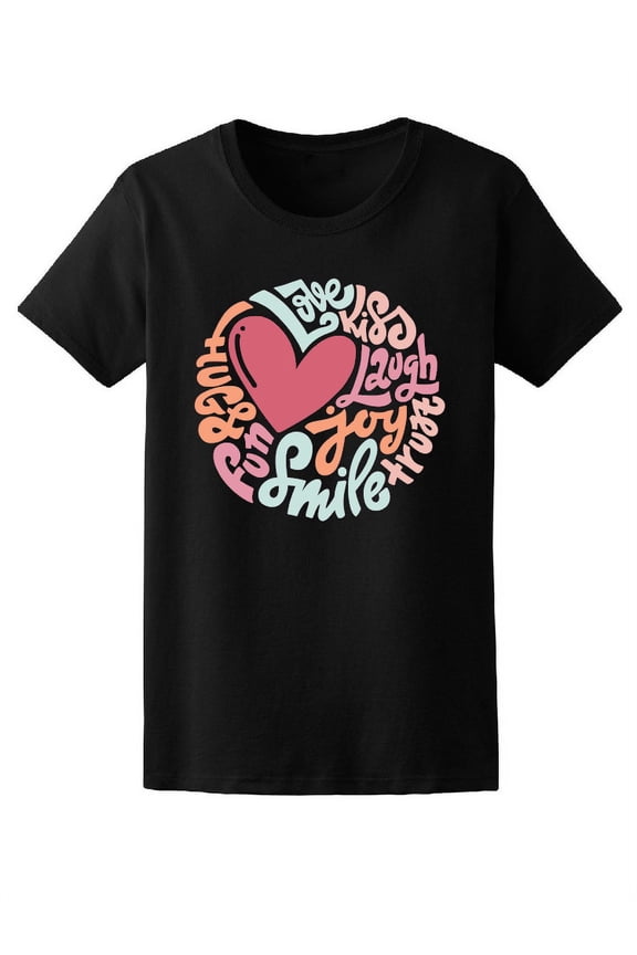 Hugs Smile Fun Joy Love Heart Tee Women's -Image by Shutterstock