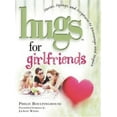 thumbnail image 1 of Pre-Owned Hugs for Girlfriends: Stories, Sayings, and Scriptures to Encourage and Inspire (Hugs Series) (Hardcover) 1582292248 9781582292243, 1 of 1