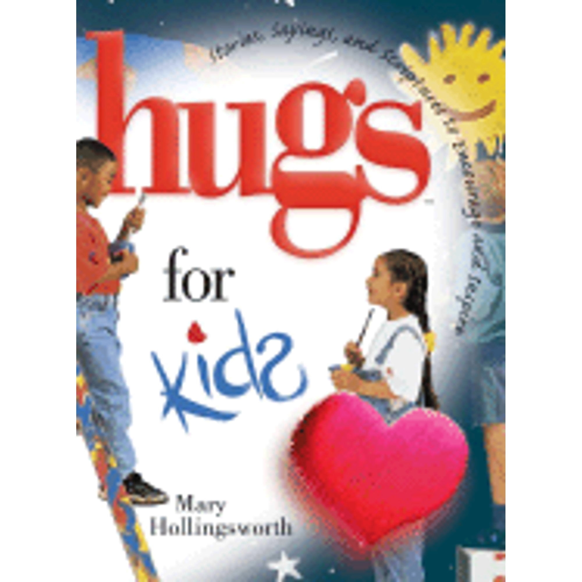 Pre-Owned Hugs for Kids: Stories, Sayings, and Scriptures to Encourage ...