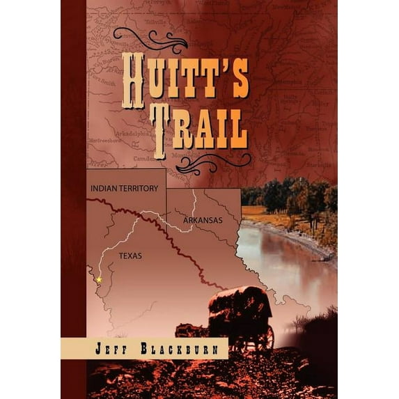 Huitt's Trail, (Hardcover)