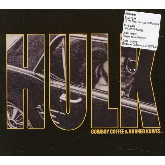 Hulk - Cowboy Coffee & Burned Knives - Music & Performance - CD