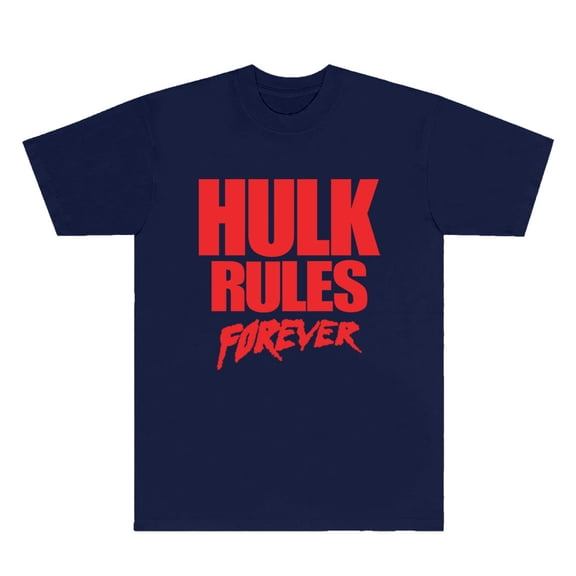 Hulkamania Rules Forever T-Shirts Streetwear Tee Women Men HipHop Crewneck Short Sleeve Tops