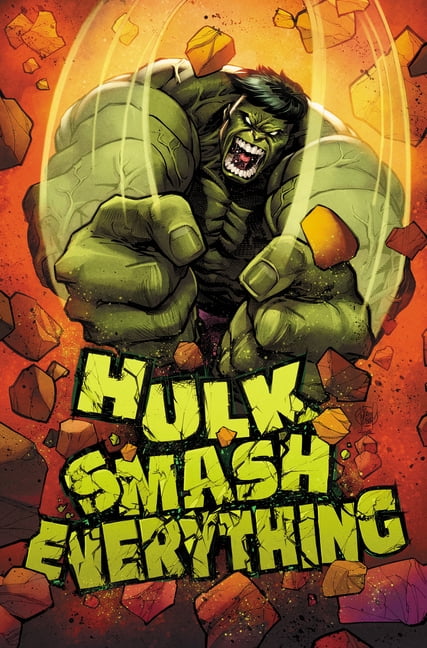 Hulk: Smash Everything Hulk: Smash Everything, (Paperback)