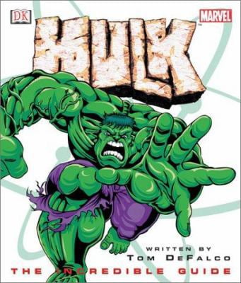 Pre-Owned Hulk: The Incredible Guide (Hardcover) 0789492601 9780789492609