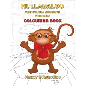 Hullabaloo Book Hullabaloo The Funky Singing Monkey Colouring Book, Book 1A, (Paperback)