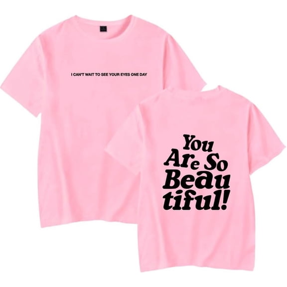 Hulvey You Are So Beautiful Merch Short Sleeve T-shirt Unisex Fashion Crew Neck Top